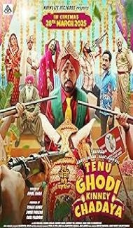 Tenu Ghodi Kine Chadayea (2025) Punjabi Movie Full Movie