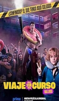 Graduation Trip Mallorca (2025) Hindi Dubbed Movie Full Movie