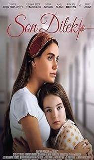 The Last Wish Son AKA Dilek (2025) Hindi Dubbed Movie Full Movie