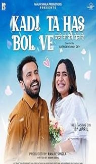 Kadi ta Has Bol Ve (2025) Punjabi Movie Full Movie