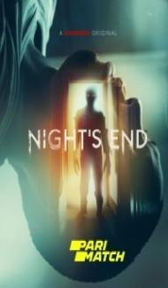 Nights End (2022) Hindi Dubbed Full Movie