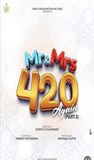 Mr. & Mrs. 420 Again (Part 3) (2025) Punjabi Movie Full Movie