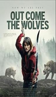 Out Come the Wolves (2025) Hindi Dubbed Movie Full Movie