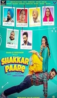 Shakkar Paare (2022) Punjabi Movie Full Movie
