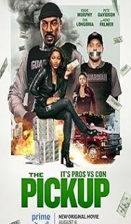 The Pickup (2025) Hindi Dubbed Movie Full Movie