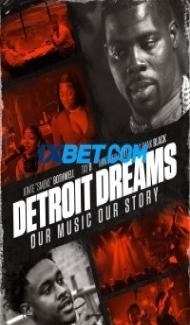Detroit Dreams (2022) Hindi Dubbed Full Movie