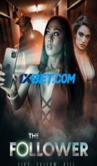 The Follower (2022) Hindi Dubbed Full Movie