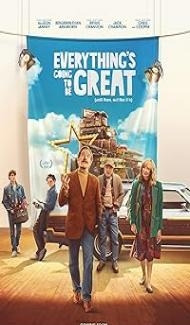 Everythings Going to Be Great (2025) Hindi Dubbed Movie Full Movie