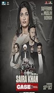Saira Khan Case (2025) Hindi Movie Full Movie