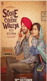 Soohe Ve Cheere Waleya (2025) Punjabi Movie Full Movie
