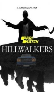 Hillwalkers (2022) Hindi Dubbed Full Movie
