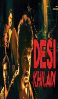 Desi Khiladi (2019) South Indian Hindi Dubbed Movie Full Movie