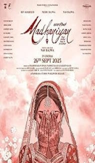 Madhaniyan (2025) Punjabi Movie Full Movie
