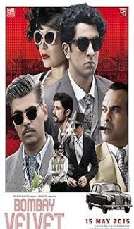Bombay Velvet (2015) Hindi Movie Full Movie
