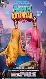 Phaphey Kuttniyan (2025) Punjabi Movie Full Movie