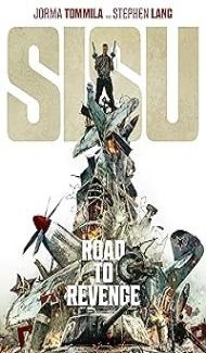Sisu Road to Revenge 2 (2025) Hindi Dubbed Movie Full Movie