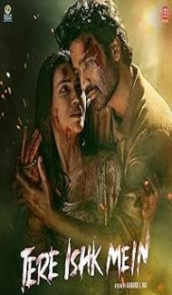 Tere Ishk Mein (2025) Hindi Movie Full Movie