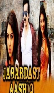 Jabardast Aashiq (2018) South Indian Hindi Dubbed Movie Full Movie
