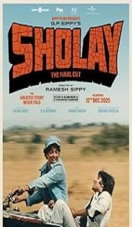 Sholay The Final Cut (2025) Hindi Movie Full Movie
