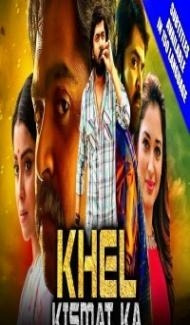 Khel Kismat Ka (2019) South Indian Hindi Dubbed Movie Full Movie