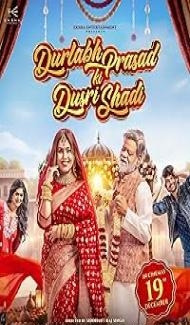 Durlabh Prasad Ki Dusri Shadi (2025) Hindi Movie Full Movie