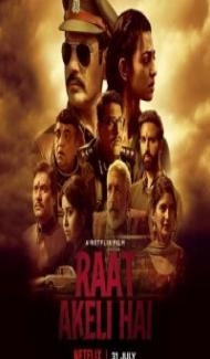 Raat Akeli Hai (2020) Hindi Movie Full Movie