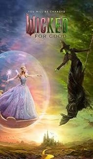 Wicked For Good (2025) Hindi Dubbed Movie Full Movie