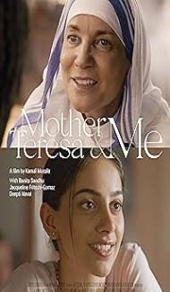 Mother Teresa And Me (2022) Hindi Dubbed Movie Full Movie