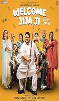 Welcome Jija Ji (2026) Punjabi Movie Full Movie