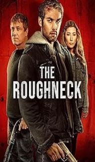 The Roughneck (2025) Hindi Dubbed Movie Full Movie