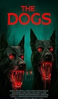 The Dogs (2025) Hindi Dubbed Movie Full Movie