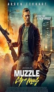 Muzzle City of Wolves (2025) Hindi Dubbed Movie Full Movie