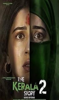 The Kerala Story 2 Goes Beyond (2026) Hindi Movie Full Movie