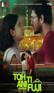 Toh, Ti ani Fuji (2026) Hindi Movie Full Movie
