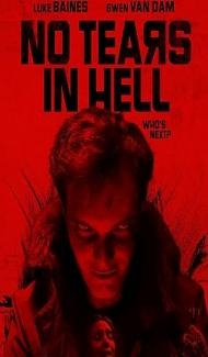 No Tears in Hell (2025) Hindi Dubbed Movie Full Movie