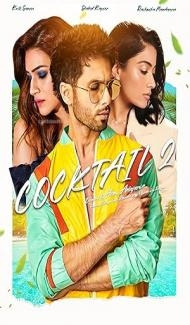 Cocktail 2 (2026) Hindi Movie Full Movie