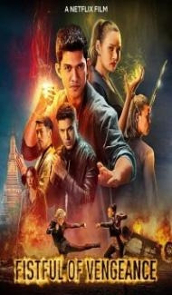 Fistful of Vengeance (2022) Hindi Dubbed Full Movie