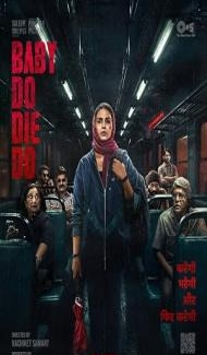 Baby Do Die Do (2026) Hindi Movie Full Movie