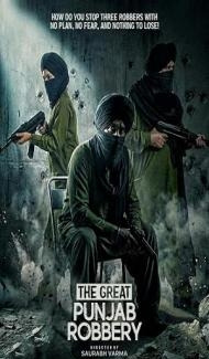 The Great Punjab Robbery (2026) Punjabi Movie Full Movie
