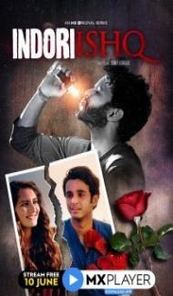 Indori Ishq (2021) Web Series Full Movie