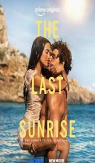 The Last Sunrise (2026) Hindi Dubbed Movie Full Movie