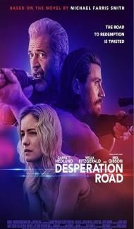 Desperation Road (2023) Hindi Dubbed Movie Full Movie