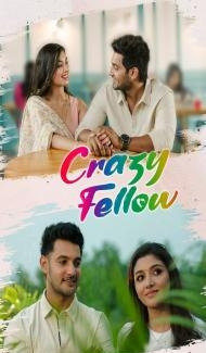 Crazy Fellow (2022) Hindi Dubbed Movie Full Movie