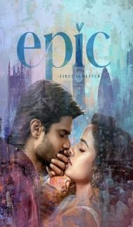 Epic - First Semester (2026) Hindi Dubbed Movie Full Movie