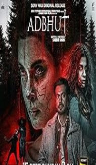 Adbhut (2024) Hindi Movie Full Movie