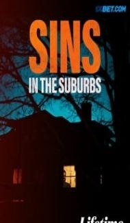 Sins in the Suburbs (2022) Hindi Dubbed Full Movie