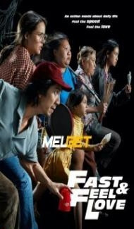 Fast Feel Love (2022) Hindi Dubbed Full Movie