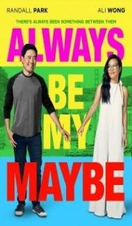 Always Be My Maybe (2019) Hindi Dubbed Full Movie