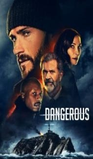 Dangerous (2021) Hindi Dubbed Full Movie