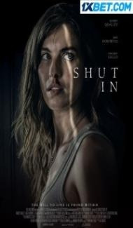 Shut In (2022) Hindi Dubbed Full Movie